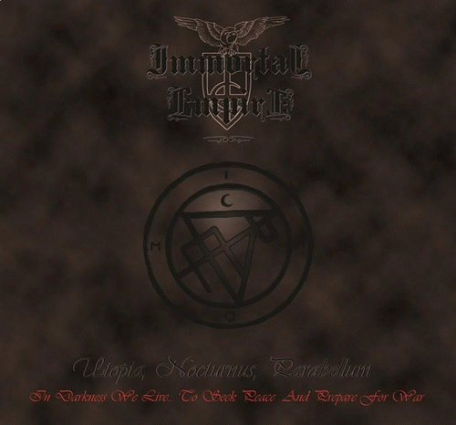 Immortal Empire : Utopia, Nocturne, Parabellum